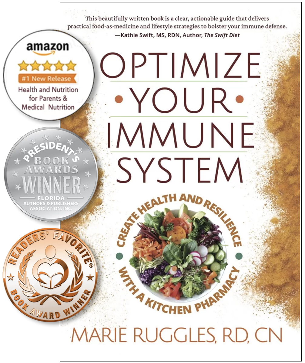 Optimize Your Immune System Book by Marie Ruggles, MS, RD, CN, CDE